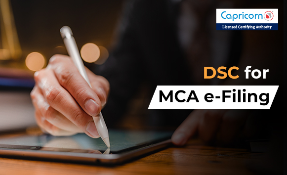DSC for MCA e-Filing: Safeguard Your Filings Process